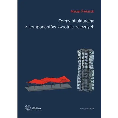 Formy strukturalne z komponentów zwrotnie zależnych