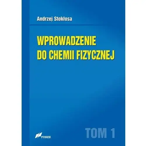 Wprowadzenie do chemii fizycznej tom 1, AZ#7FB9F20DEB/DL-ebwm/pdf