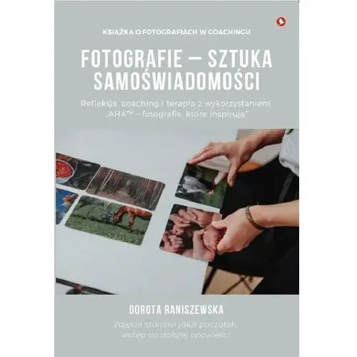 Fotografie - sztuka samoświadomości