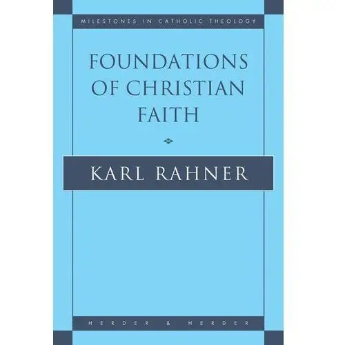 Foundations of Christian Faith