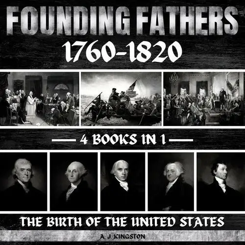 Founding Fathers 1760–1820