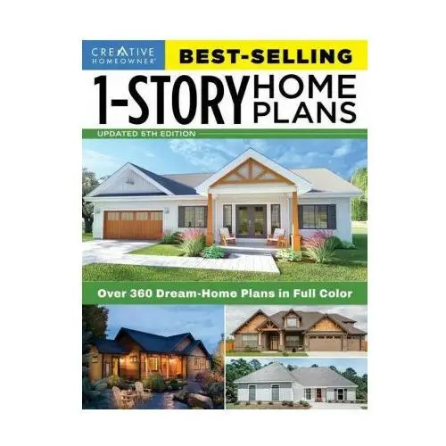 Best-selling 1-story home plans, 5th edition Fox chapel publishing