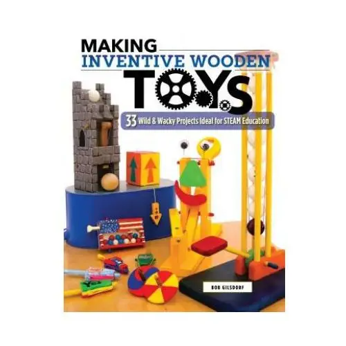 Making Inventive Wooden Toys