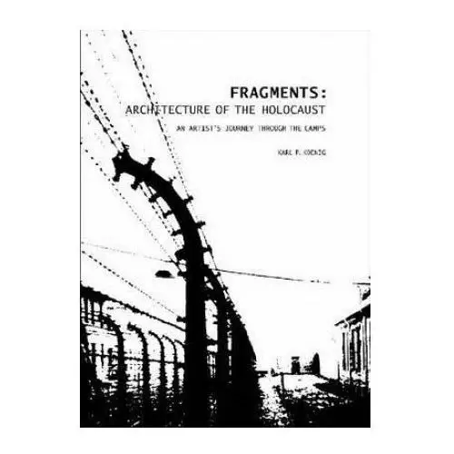 Fragments: architecture of the holocaust Fresco fine art publications