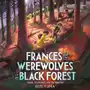 Frances and the Werewolves of the Black Forest Sklep on-line