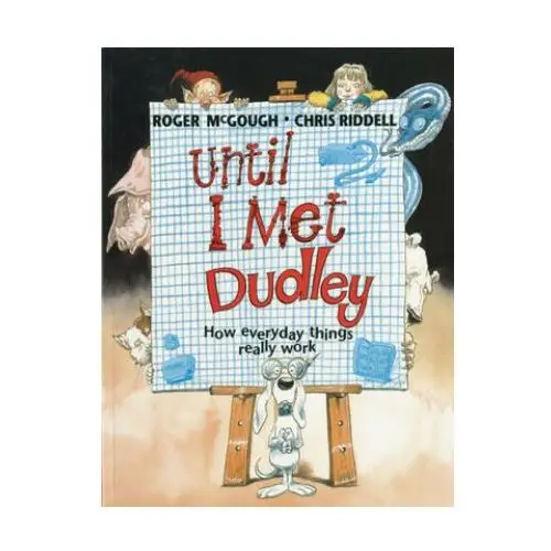 Frances lincoln publishers ltd Until i met dudley