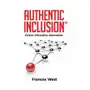 Authentic Inclusion(TM): Drives Disruptive Innovation Sklep on-line