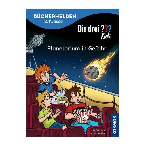 Die drei??? kids, bücherhelden 2. klasse, planetarium in gefahr Franckh-kosmos