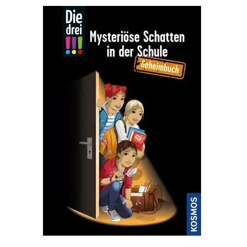 Die drei!!!, mysteriöse schatten in der schule Franckh-kosmos