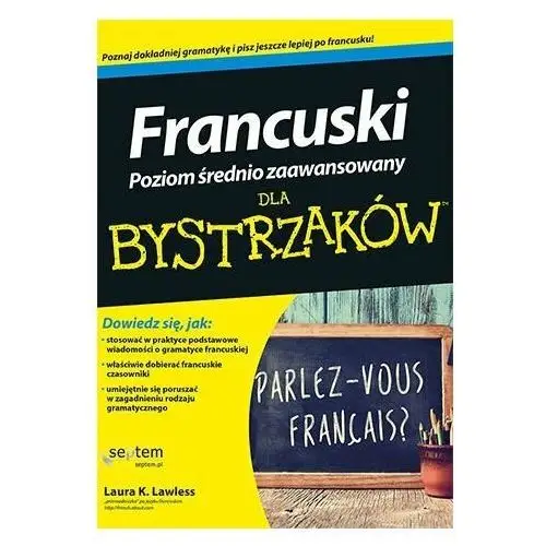 Francuski dla bystrzaków. Poziom średnio zaawansowany