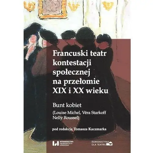 Francuski teatr kontestacji społecznej