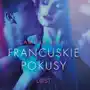 Francuskie pokusy - opowiadanie erotyczne Sklep on-line