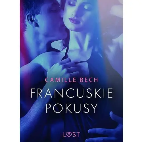 Francuskie pokusy - opowiadanie erotyczne - ebook epub