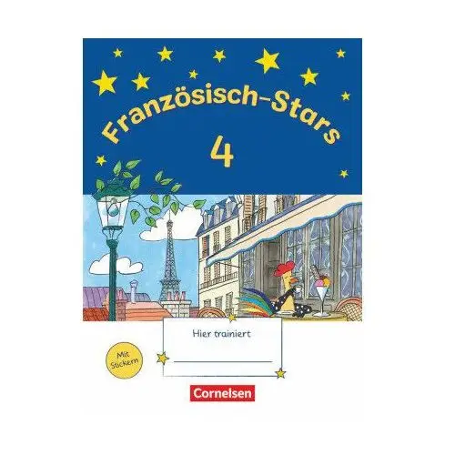 Französisch-Stars 4. Schuljahr. Übungsheft