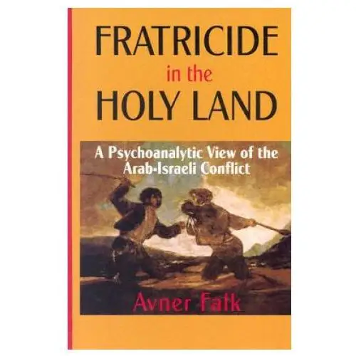 Fratricide in the Holy Land