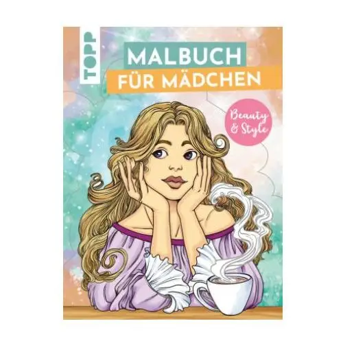 Malbuch für Mädchen Beauty & Style