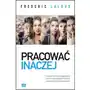 Frederic laloux Pracować inaczej Sklep on-line