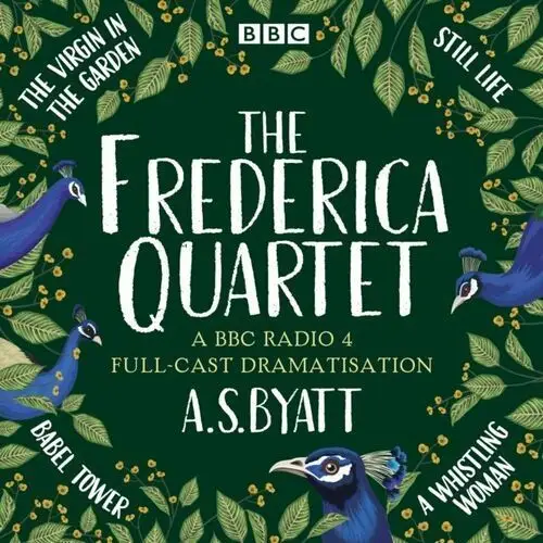 Frederica Quartet: The Virgin in the Garden, Still Life, Babel Tower & A Whistling Woman