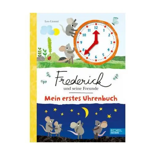 Frederick und seine Freunde - Mein erstes Uhrenbuch