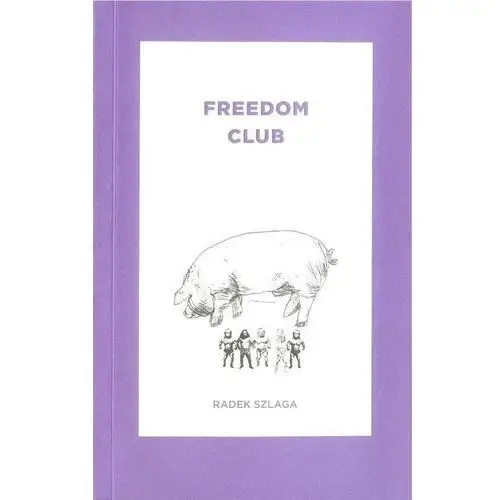 Freedom club