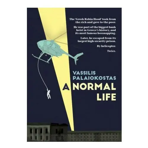 A normal life: the autobiography of vassilis palaiokostas Freedom pr