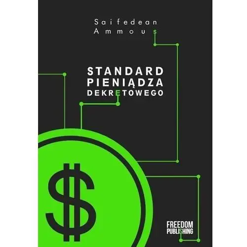 Standard pieniądza dekretowego Freedom publishing