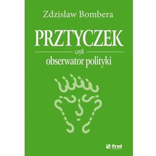 Prztyczek, czyli obserwator polityki