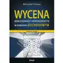 Wycena nieruchomości i przedsiębiorstw w podejściu dochodowym (wydanie drugie), AZ#51134C36EB/DL-ebwm/pdf Sklep on-line