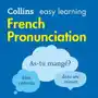 French Pronunciation: How to speak accurate French (Collins Easy Learning French) Sklep on-line