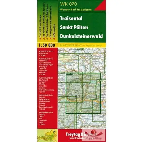 Freytag & berndt Sankt polten i okolice. traisental, dunkelsteinerwald, hainfeld, rabenstein, wilhelmsburg, durnstein, krems. mapa turystyczna wk 070