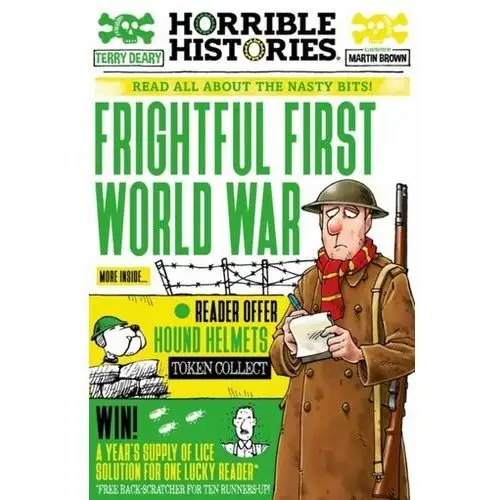 Frightful First World War Terry Deary