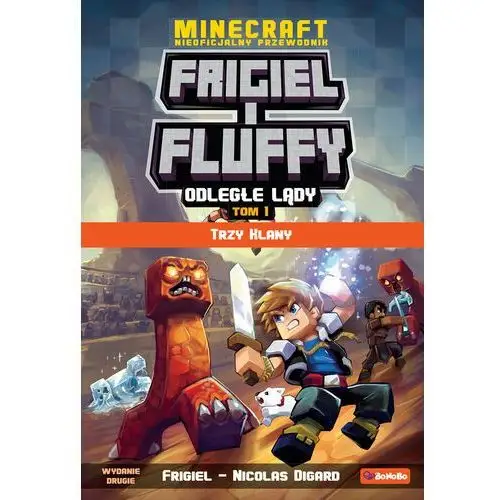 Frigiel i Fluffy. Trzy klany. Tom 1