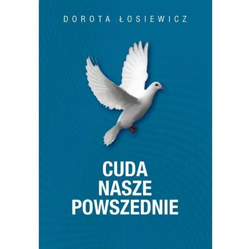 Fronda Cuda nasze powszednie