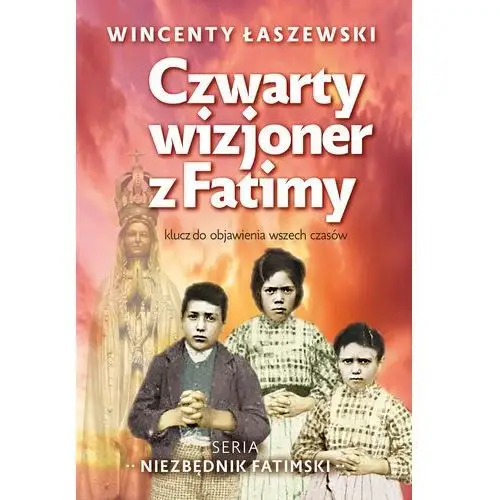 Czwarty wizjoner z fatimy