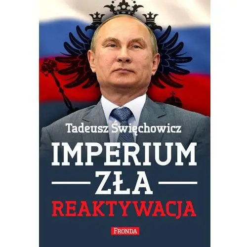 Imperium zła. reaktywacja