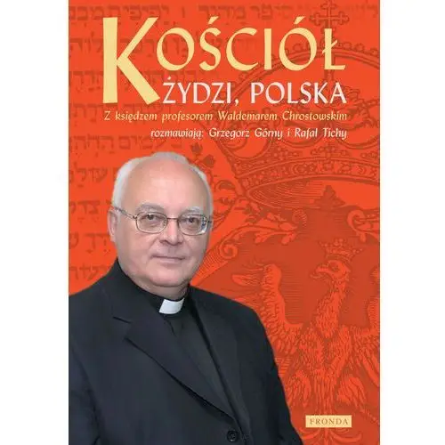 Fronda Kościół, żydzi, polska