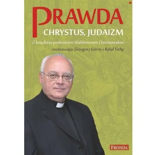 Fronda Prawda. chrystus. judaizm