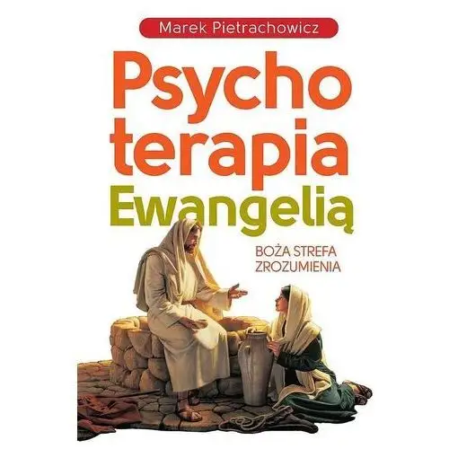 Fronda Psychoterapia ewangelią