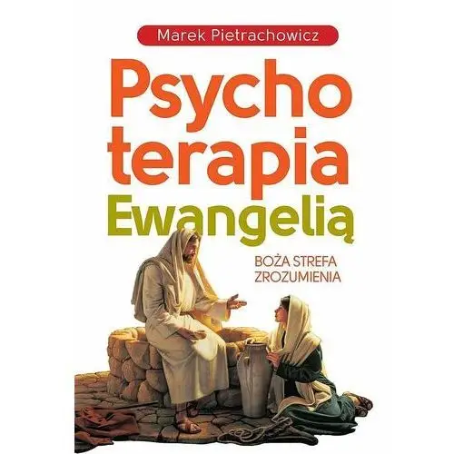 Fronda Psychoterapia ewangelią