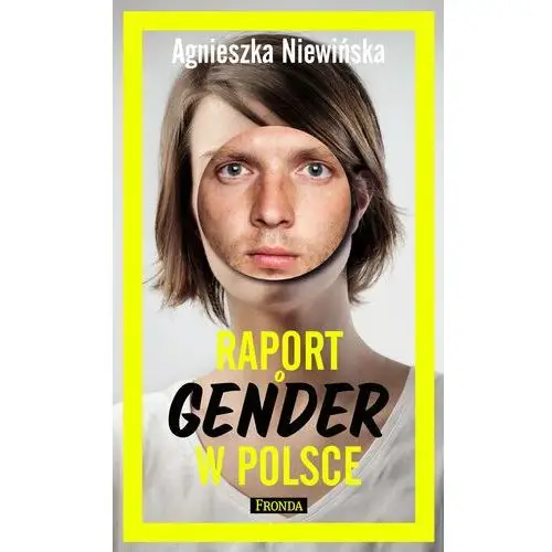 Fronda Raport o gender w polsce