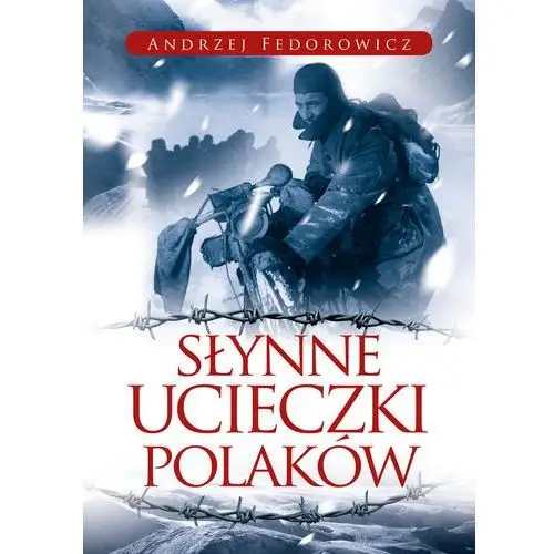 Fronda Słynne ucieczki polaków