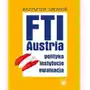 Fti - austria: polityka, instytucje, ewaluacja Wydawnictwa uniwersytetu warszawskiego Sklep on-line