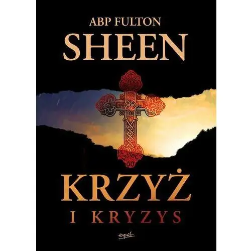 Krzyż i kryzys Fulton j. sheen abp