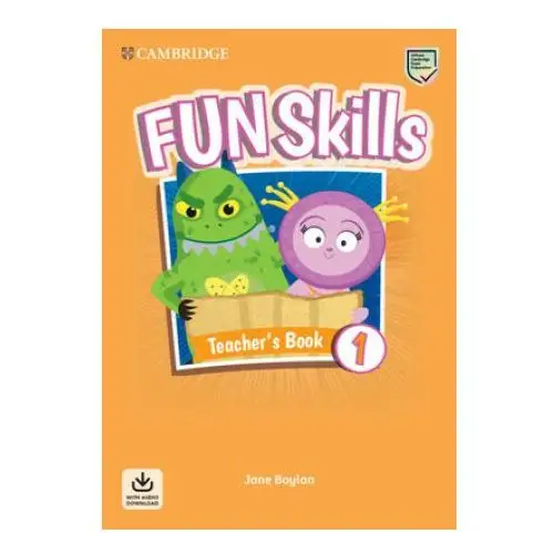 Fun Skills Level 1 Teacher's Book with Audio Download