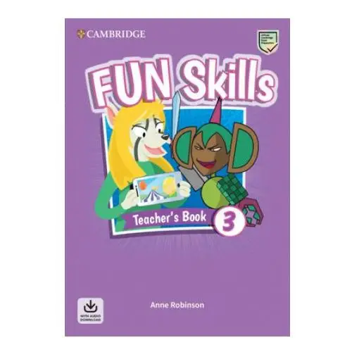 Fun skills level 3 teacher's book with audio download Cambridge university press