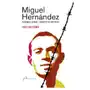 Fundacion jose manuel lara Miguel hernández (edición corregida y aumentada) Sklep on-line
