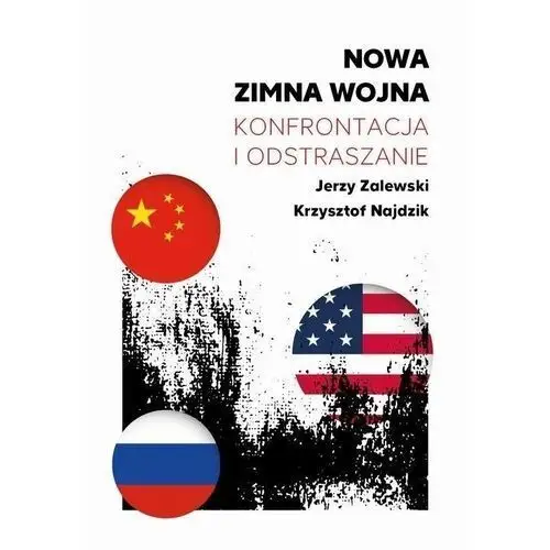 Fundacja na rzecz czystej energii Nowa zimna wojna. konfrontacja i odstraszanie