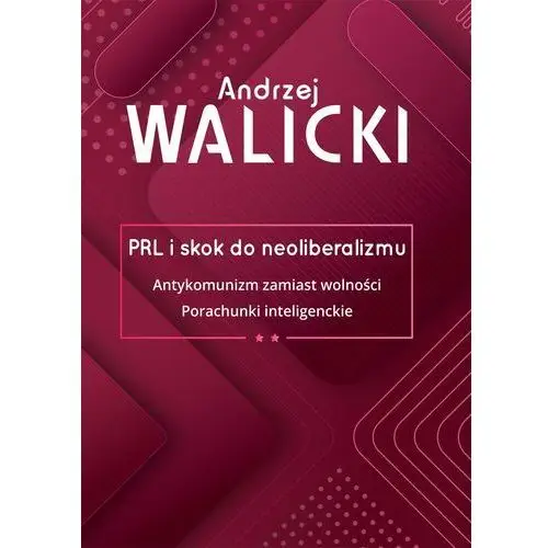 Fundacja oratio recta Skok do neoliberalizmu, tom 2 - tylko w legimi możesz przeczytać ten tytuł przez 7 dni za darmo