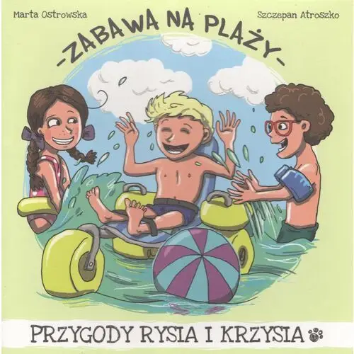 Fundacja podróże bez granic Zabawa na plaży