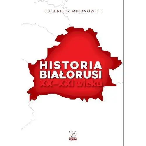 Historia białorusi xx-xxi wieku